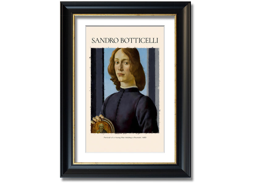 A detailed reproduction of Botticelli's Portrait Of A Young Man Holding A Roundel, showcasing vibrant colors and intricate details.